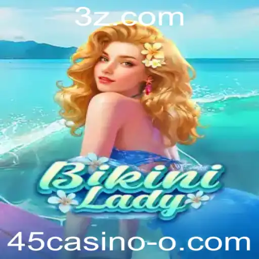 Explorando o Fascinante Mundo do Jogo BikiniLady no 45casino