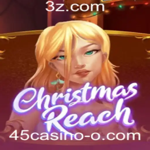 Explorando o Universo de ChristmasReach: Conquistas e Estratégias no 45casino