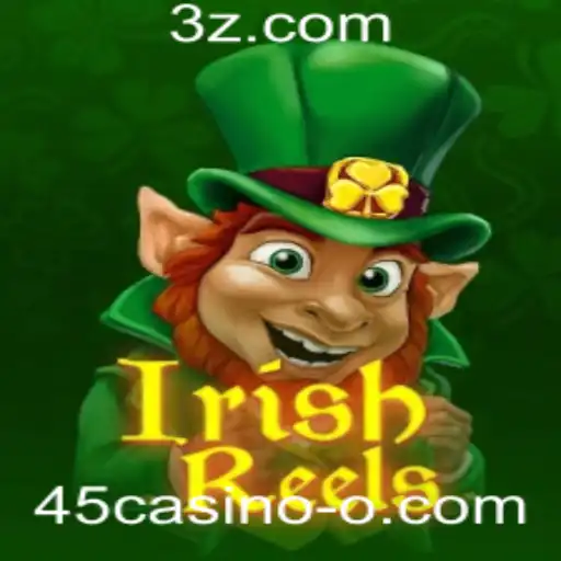Descubra o Fascinante Mundo de IrishReels no 45casino
